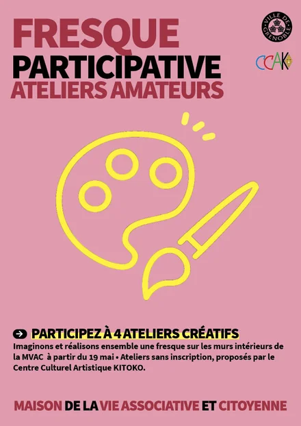Participez à des ateliers créatifs, gratuit et sans inscription, pour créer avec l'association Kitoko, une fresque sur les murs intérieurs de la Maison de la vie associative et citoyenne.
