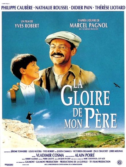 Affiche "La gloire de mon père", d'après l'oeuvre de Marcel Pagnol, réalisé par Yves Robert