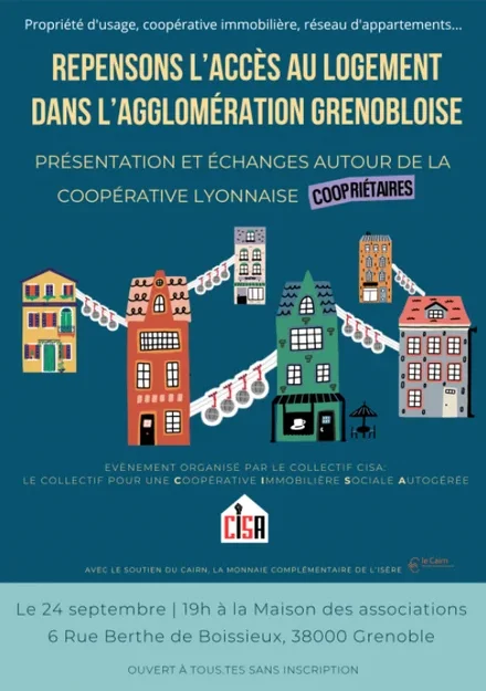 Repensons l'accès au logement dans l'agglomération grenobloise. Propriété d'usage, coopérative immiobilière, réseau d'appartement... Présentation et échanges autour de la coopérative lyonnaise Coopriétaires.