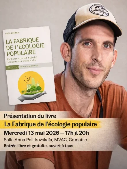 Présentation du livre la fabrique de l'écologie popuaire.