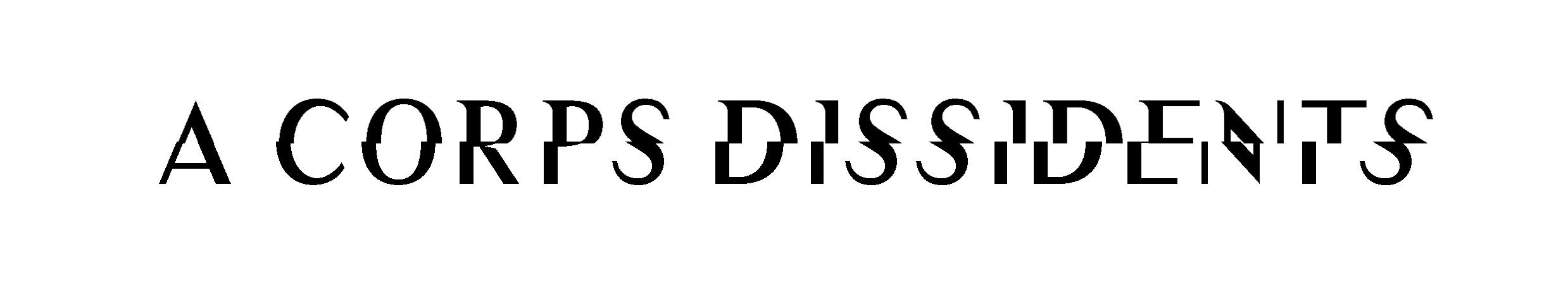 COMPAGNIE A CORPS DISSIDENTS