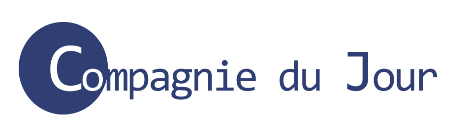 COMPAGNIE DU JOUR