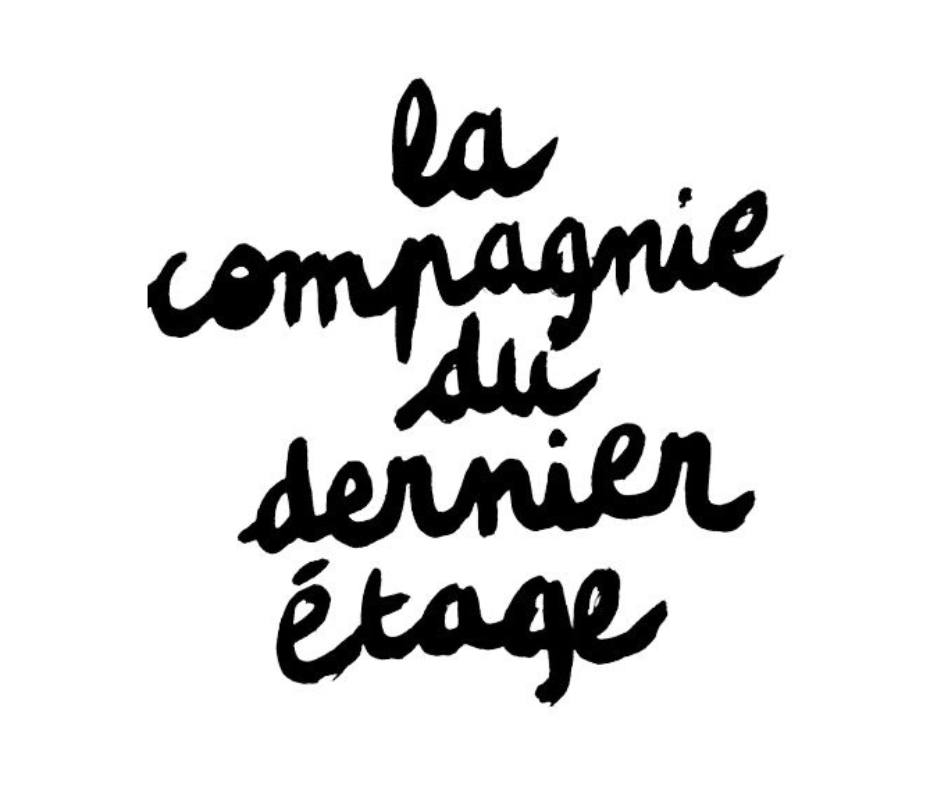 LA COMPAGNIE DU DERNIER ÉTAGE
